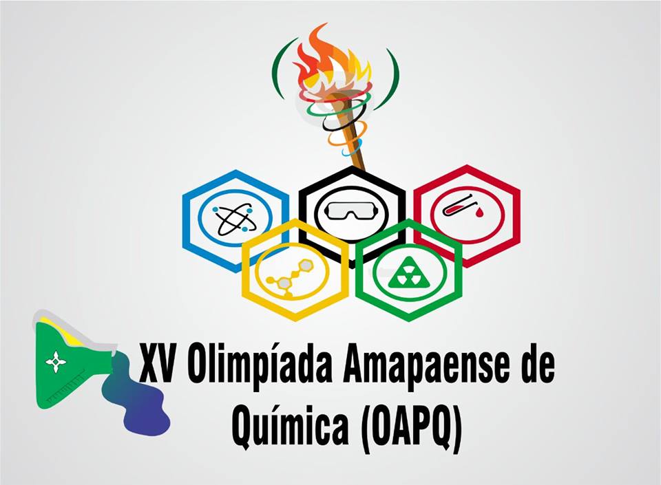 XV OLIMPÍADA AMAPAENSE DE QUÍMICA (OAPQ) - 2016