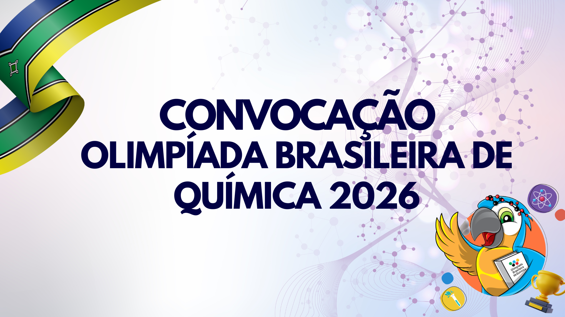 CONVOCAÇÃO (AMAPÁ) PARA OLIMPÍADA BRASILEIRA DE QUÍMICA (OBQ 2026)