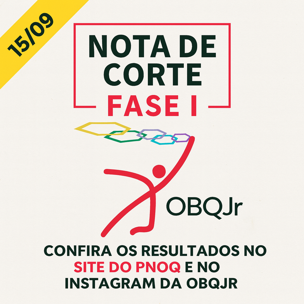 Nota de corte da Fase 1 - OBQJr 2025