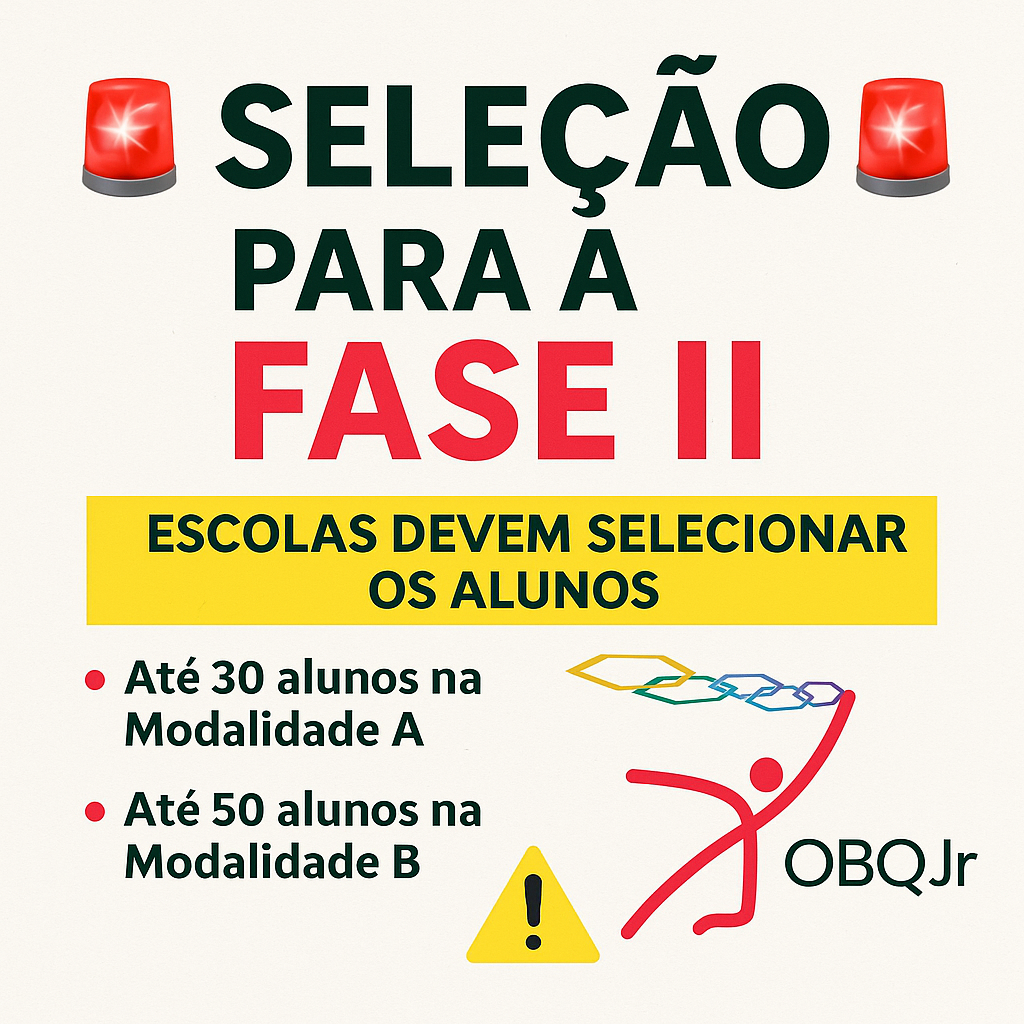 Seleção para a Fase II - OBQJr 2025