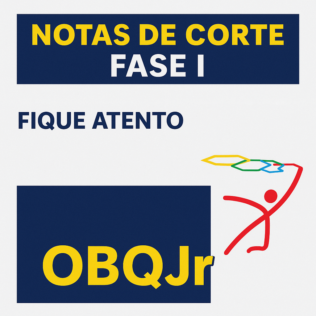Notas de Corte – OBQJr 2025 (Fase I)